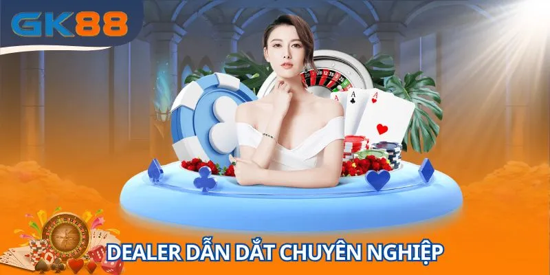 Tận hưởng trải nghiệm chuyên nghiệp với các dealer