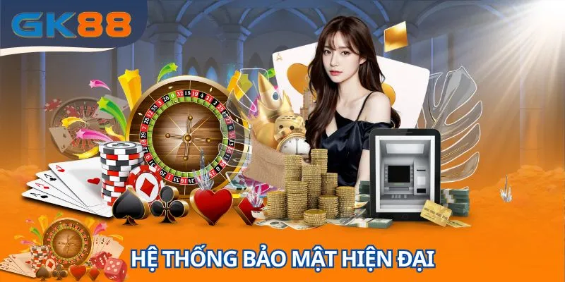  Thành viên có thể an tâm về độ bảo mật của GK88