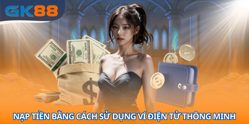 Hướng dẫn nạp tiền bằng cách sử dụng ví điện tử thông minh