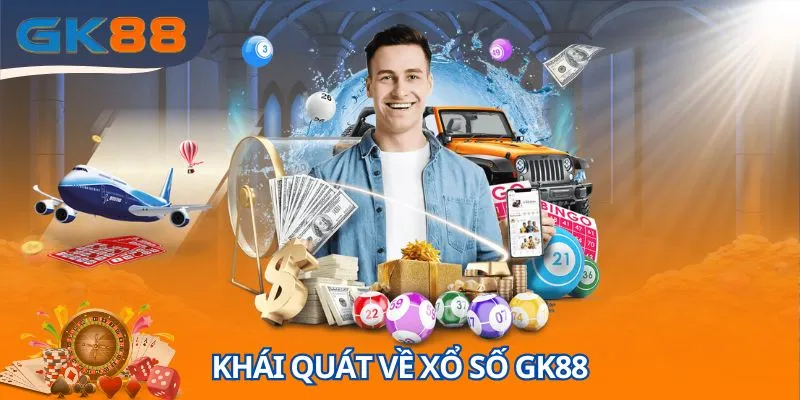 Đôi nét về danh mục xổ số của GK88