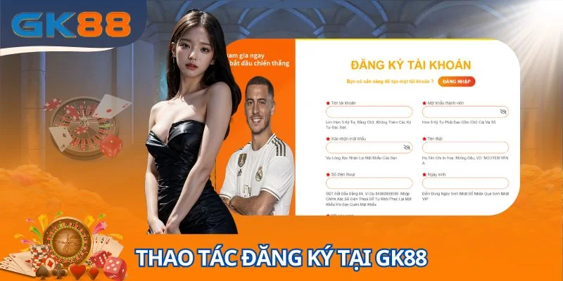 Thao tác đăng ký tại GK88